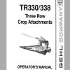 Gehl Three Row Crop Attachment TR330 TR338 Operators Manual 904846A 1
