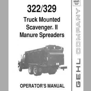 Gehl Truck Mounted Scavenger Manure Spreaders TM322 TM329 Operators Manual 906081A 1