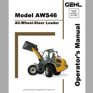 Gehl Wheel Steer AWS46 Operators Manual 918267 12 1