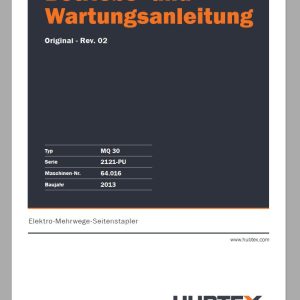 Hubtex Forklift MQ 30 2121 PU Parts Manual Service Manual Operating and Maintenance Manual 2013 EN DE
