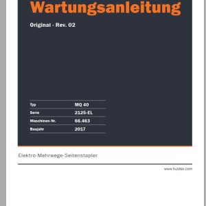 Hubtex Forklift MQ 40 2125 EL Parts Manual Service Manual Operating and Maintenance Manual 2017 EN DE PL