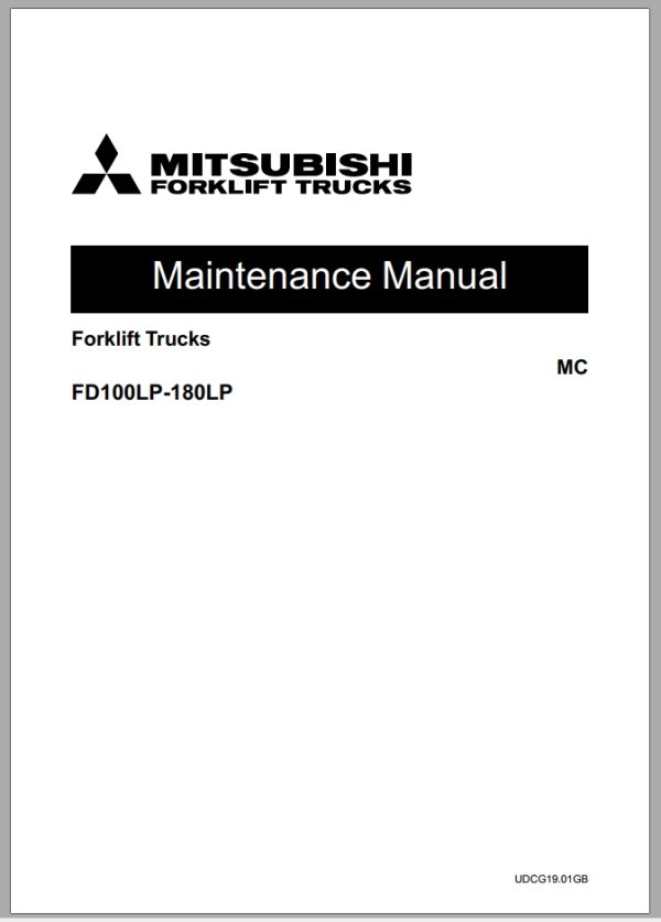 Mitsubishi Forklift FD100L12P FD100L12PM Diagrams Operation and Maintenance Manual Service Manual EN FR ES