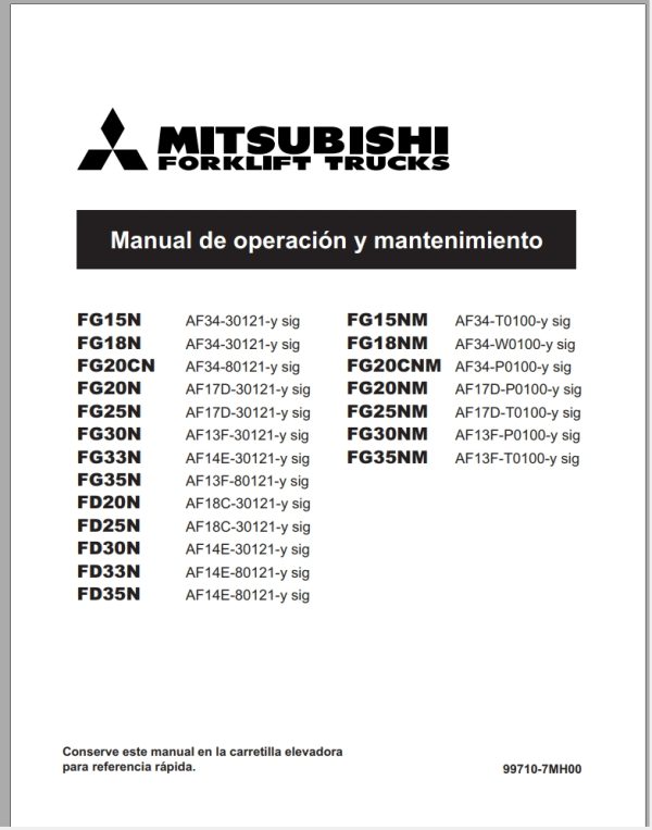 Mitsubishi Forklift FG15N FG18N Diagrams Operation and Maintenance Manual Service Manual EN FR ES 1