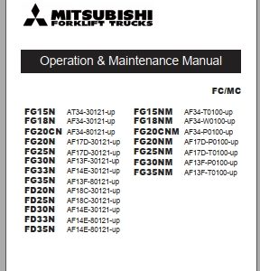 Mitsubishi Forklift FG20CN FG20N FG25N Diagrams Operation and Maintenance Manual Service Manual EN FR ES