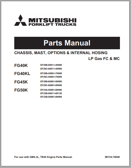 Mitsubishi Forklift FG40K FG40KL FG45K FG50K Parts Manual