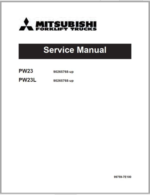 Mitsubishi Forklift PW23 Operation and Maintenance Manual Service Manual
