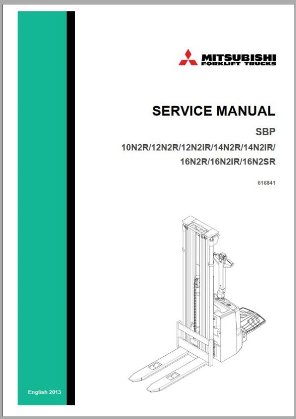 Mitsubishi Forklift SBP16N2R SBP16N2SR Diagrams Operation and Maintenance Manual Service Manual EN DE FR ES