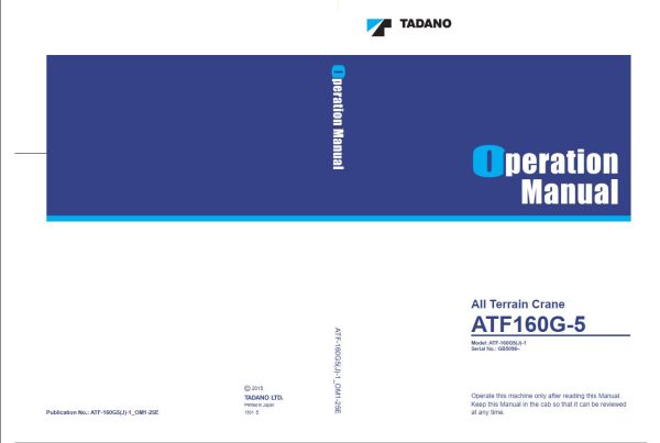 Tadano All Terrain Crane ATF160G 5 Operation Manual ATF160G5J 1 OM1 25E 1