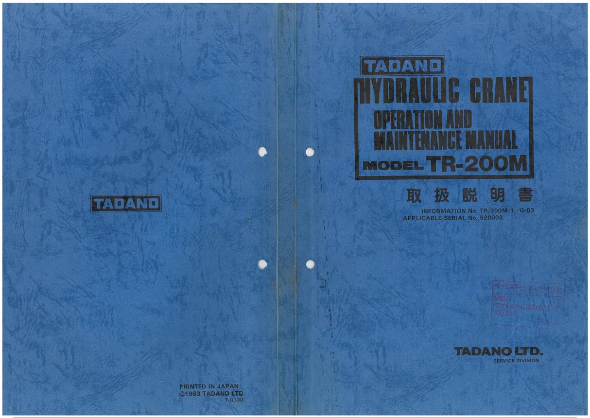 Tadano Hydraulic Crane TR 200M Operation and Maintenance Manual TR 200M 1 O 03 1