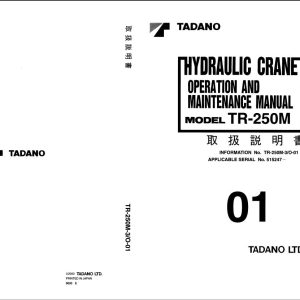 Tadano Hydraulic Crane TR 250M Operation and Maintenance Manual TR 250M 3 O 01 1