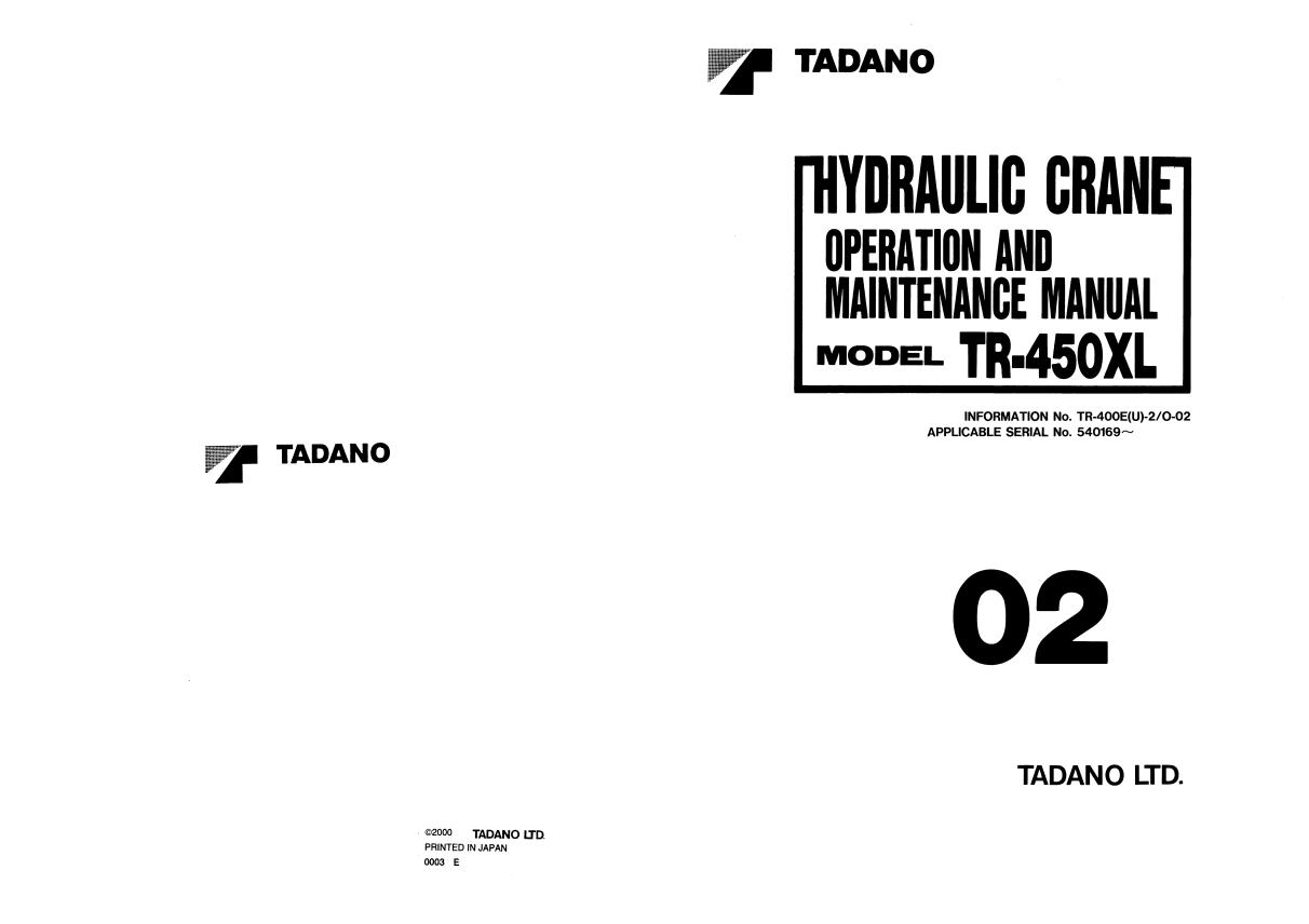 Tadano Hydraulic Crane TR450XL Operation and Maintenance Manual TR400E(U)2O02