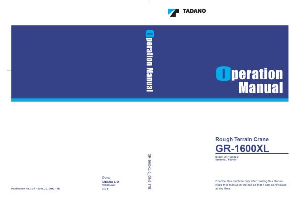 Tadano Rough Terrain Crane GR 1600XL 2 Operation Manual GR 1600XL 2 OM2 17E 1