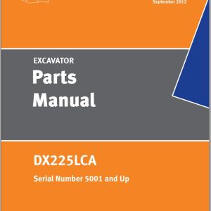 Doosan Excavator DX225LCA Parts Manual 5001 and up K1049154CEF 12.2012 1