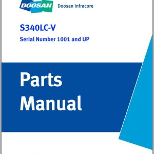 Doosan Excavator S340LC V Parts Manual 1001 and up 021 00022LEF 1 07.2009 1