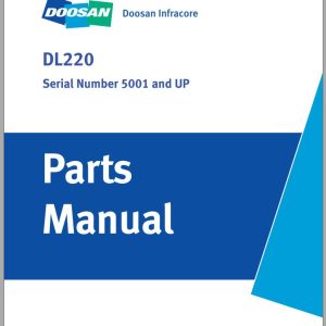 Doosan Infracore DL220 Parts Manual 5001 and up 950106 00116EF 05.2010