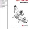 Grove Crane GMK 6400 Parts Catalog Schematics Operation and Maintenance Manual EN DE