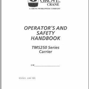 Grove Crane TMS250 Parts Catalog Schematics Operation Manual
