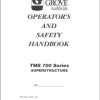 Grove Crane TMS700 Operator Manual and Parts Catalog