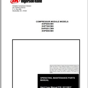 Ingersoll Rand Compressor Module XHP650CMH Parts Manual Operating and Maintenance Manual 2012
