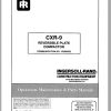 Ingersoll Rand Light Compaction CXR 9 Parts Manual Operating and Maintenance Manual 2013