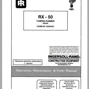 Ingersoll Rand Light Compaction RX 50 Parts Manual Operating and Maintenance Manual 2013