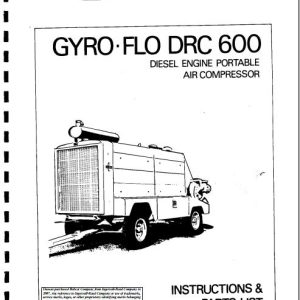 Ingersoll Rand Portable Compressor DRC600 Gyro Flo Instructions and Parts List 2012