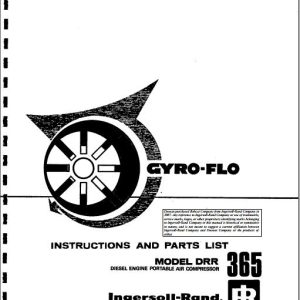 Ingersoll Rand Portable Compressor DRR365 Gyro Flo Instructions and Parts List 2012