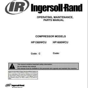 Ingersoll Rand Portable Compressor HP1300 Operation and Maintenance Manual 2012
