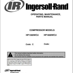 Ingersoll Rand Portable Compressor HP1600 Operating Maintenance Manual 2015