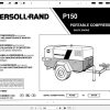 Ingersoll Rand Portable Compressor P150 Operation and Maintenance Manual 2012 1