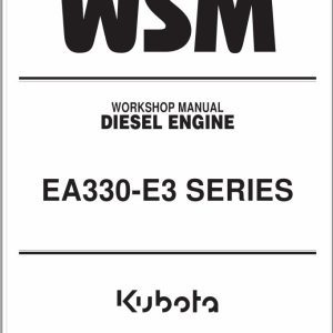 Kubota Diesel Engine EA330 E3 Series Workshop Manual