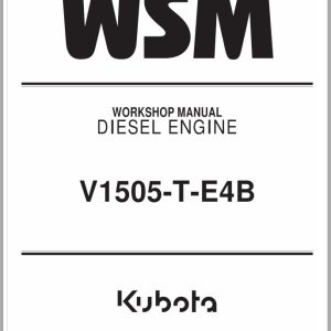 Kubota Diesel Engine V1505 T E4B Workshop Manual