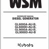 Kubota Diesel Generator GL6000A AU B GL6000D AU B GL9000AAU B GL9000D AU B Workshop Manual