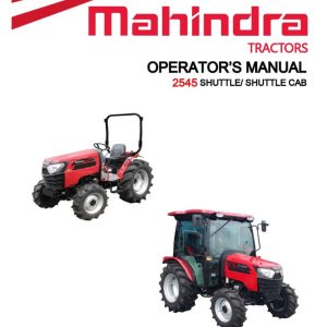 Mahindra Tractor 2545 Shuttle Cab Operator Manual