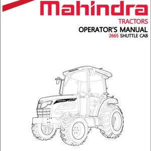 Mahindra Tractor 2665 Shuttle Cab Operator Manual