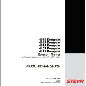 Steyr Agricultural Tractor Compact 4075 4085 4095 4105 4115 Ecotech Maintenance Manual DE 2019