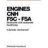 Steyr Agricultural Tractor Engines CNH F5C F5A Workshop Manual DE