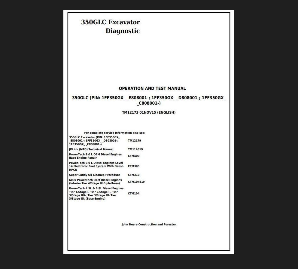 John Deere Excavator 350GLC DiagnosticManual Operation and Test Service Manual 1 1