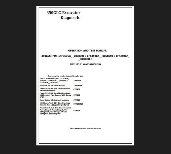 John Deere Excavator 350GLC DiagnosticManual Operation and Test Service Manual 1