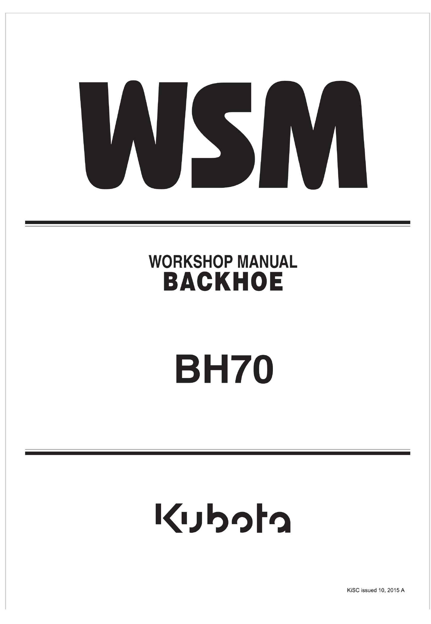 Kubota Backhoe BH70 Workshop Manual
