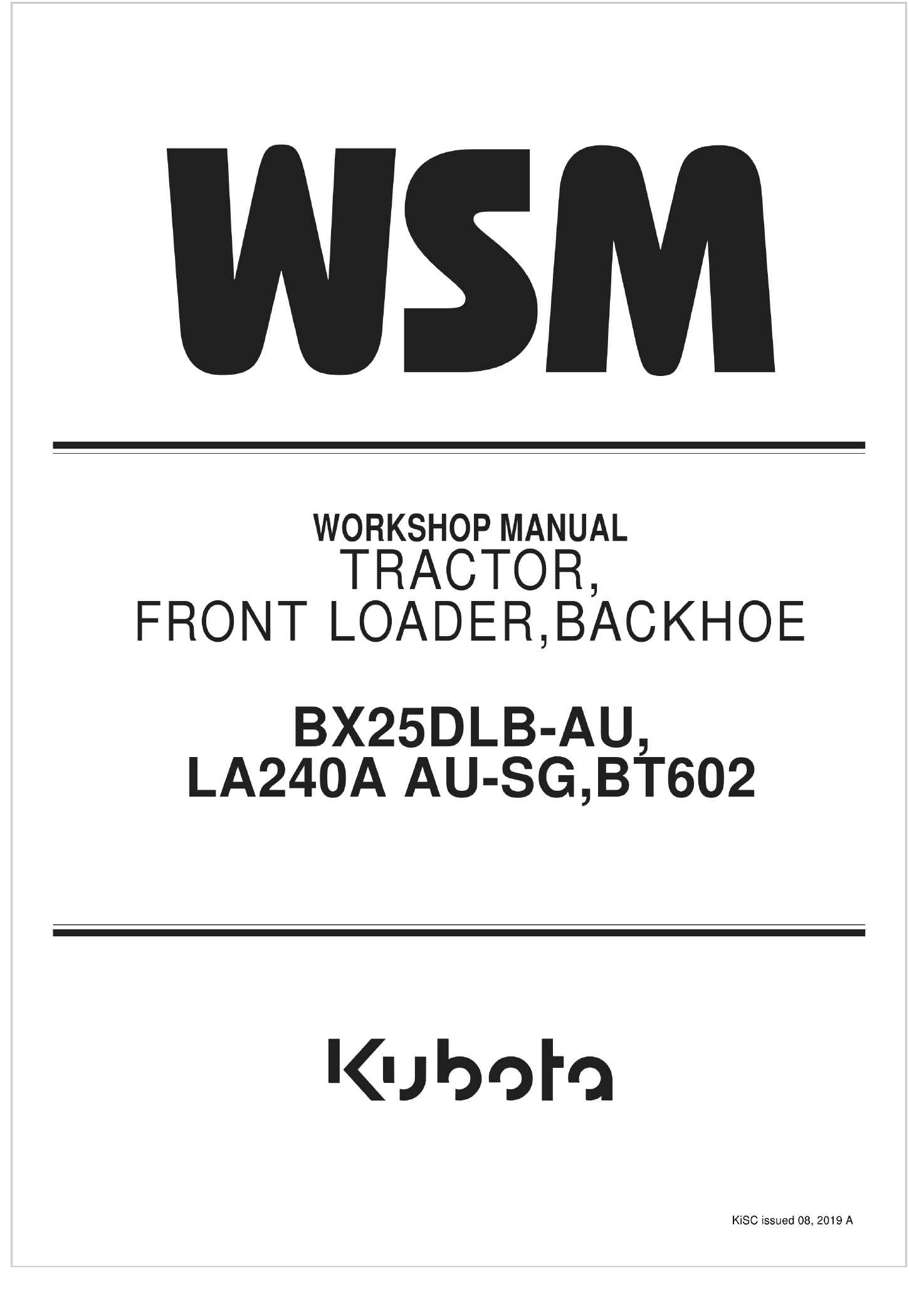 Kubota Backhoe BT602 Workshop Manual