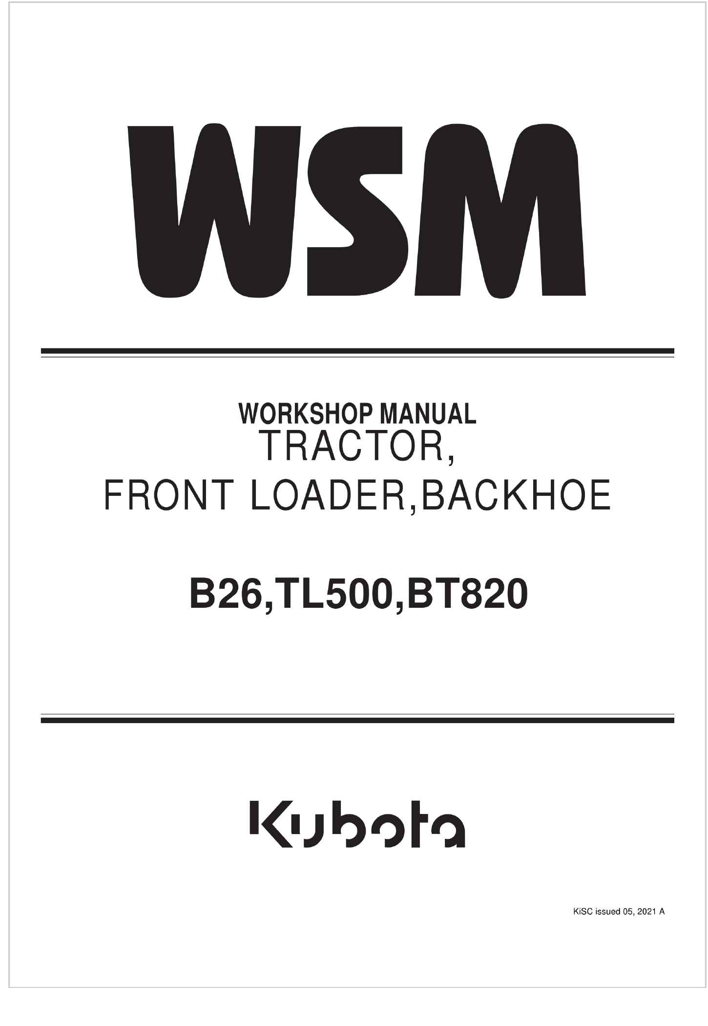 Kubota Backhoe BT820 Workshop Manual