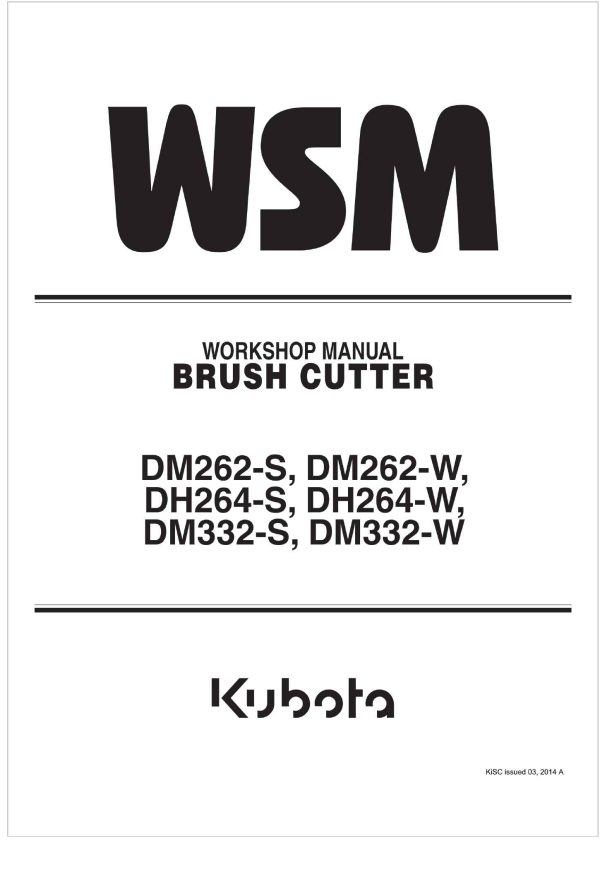 Kubota Brush Cutter DM262 W Workshop Manual