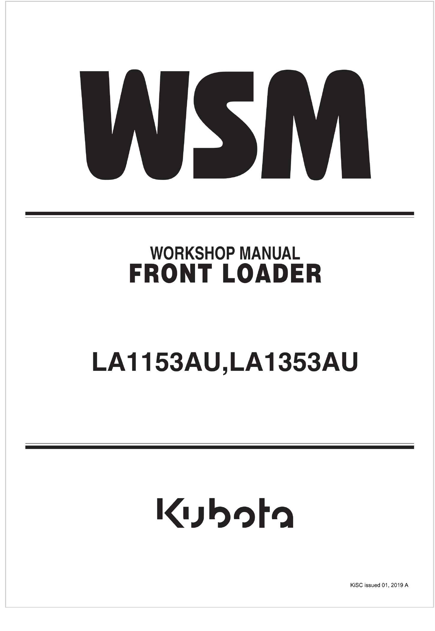 Kubota Front Loader LA1153AU Workshop Manual