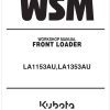 Kubota Front Loader LA1353AU Workshop Manual