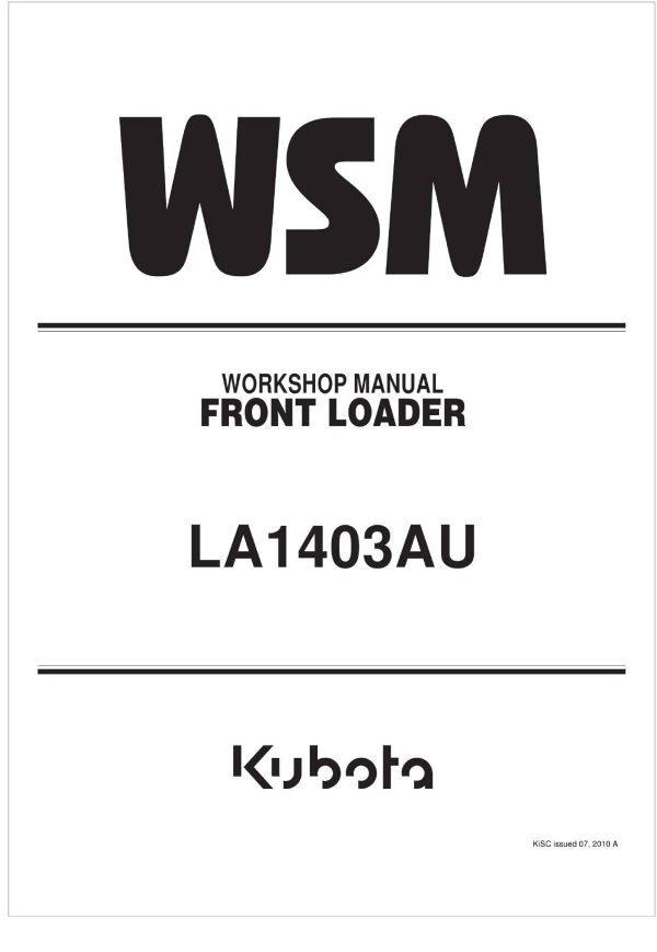 Kubota Front Loader LA1403AU Workshop Manual
