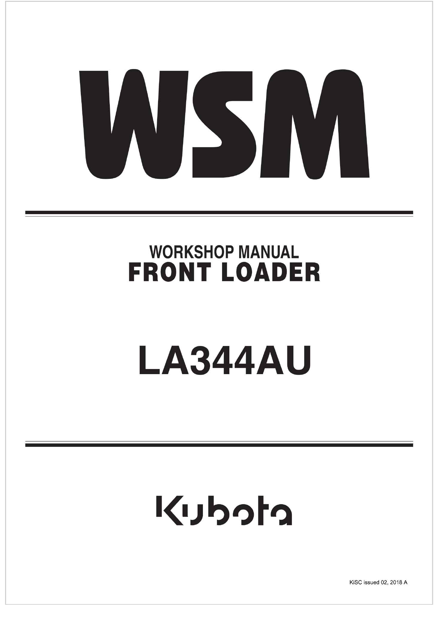 Kubota Front Loader LA344AU Workshop Manual