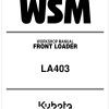 Kubota Front Loader LA403 Workshop Manual