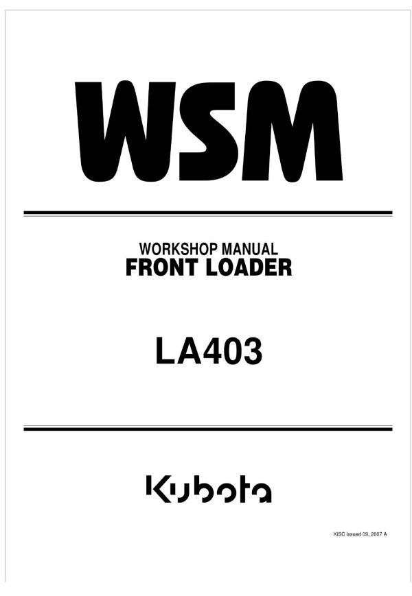 Kubota Front Loader LA403 Workshop Manual