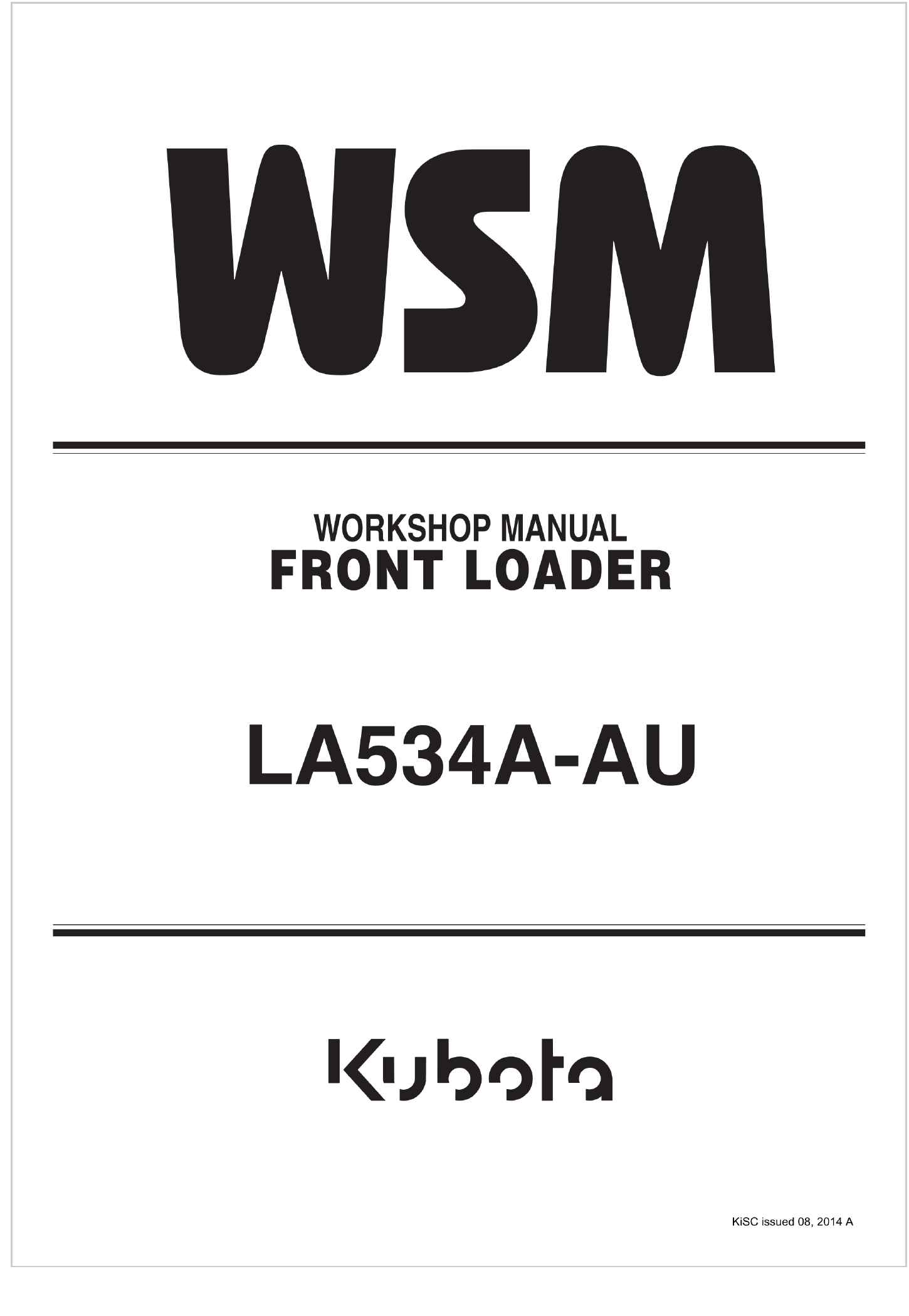 Kubota Front Loader LA534A AU Workshop Manual